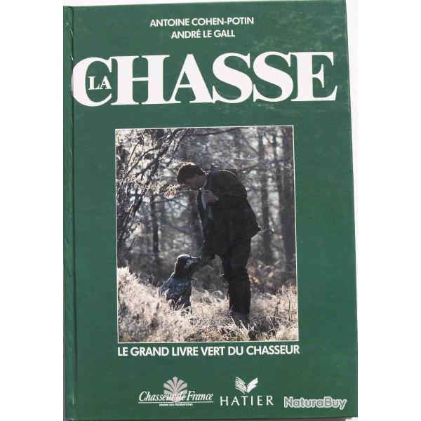 La chasse (Antoine Cohen-Potin, Andr Le Gall, 1993)