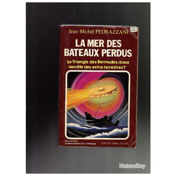 les mer des bateaux perdus . le triangle des bermudes:base secrte des extra-terrestres ?