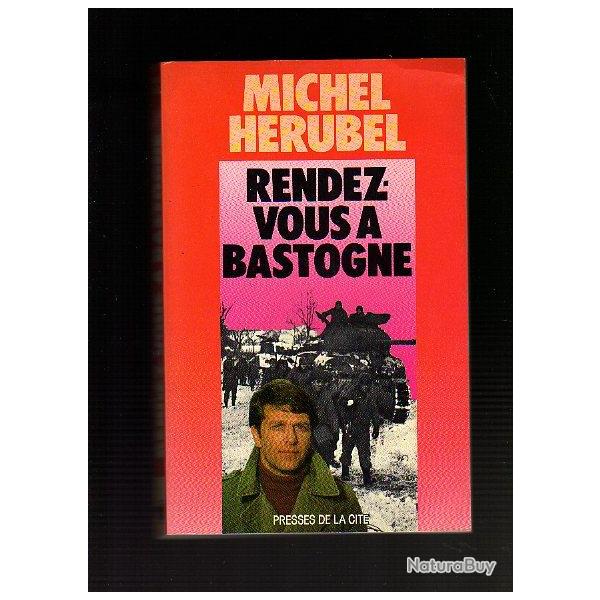 Rendez-vous � Bastogne. Bataille des Ardennes. d�dicac� par l'auteur pleine page