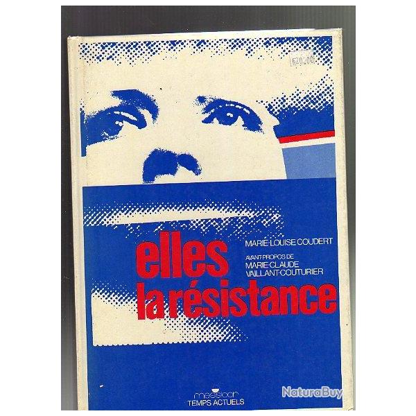 elles la r�sistance. les femmes dans la r�sistance