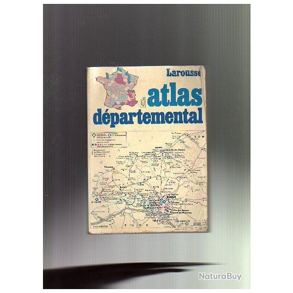 atlas d�partemental. larousse
