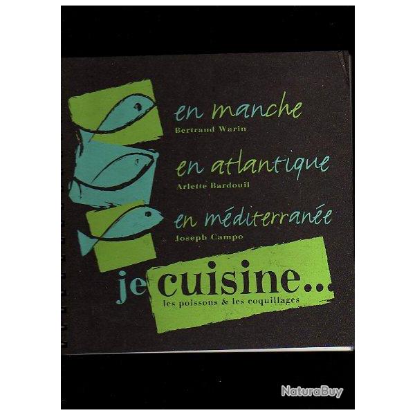 je cuisine les poissons et les coquillages