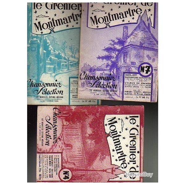 le grenier de montmartre. n� 4, 5 et 7