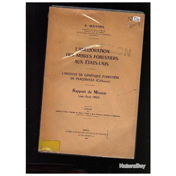 l'amlioration des arbres forestiers aux tats-unis. rapport de mission 1951 juillet-aout
