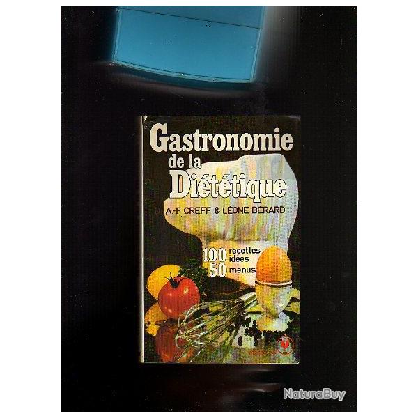 Gastronomie de la di�t�tique de a-f.creff et l�one b�rard . marabout service 420