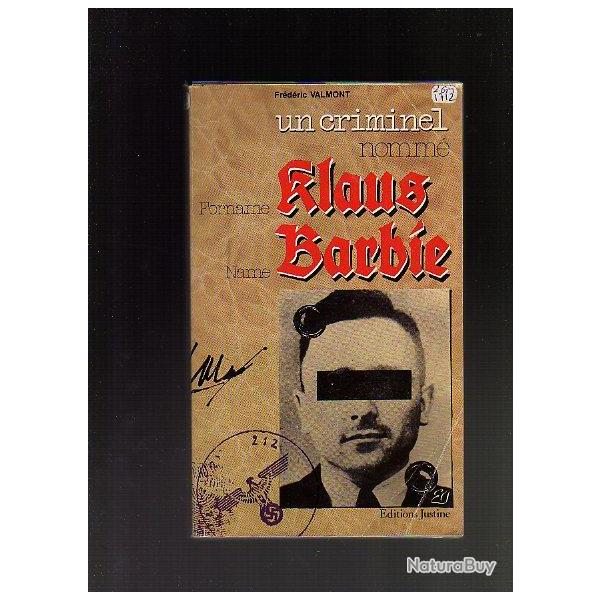 un criminel nomm� klaus barbie de fr�d�ric valmont