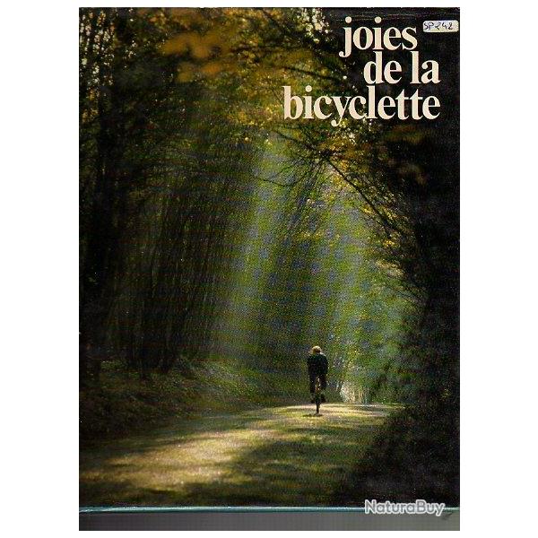 joies de la bicyclette . tour de france . cyclisme .