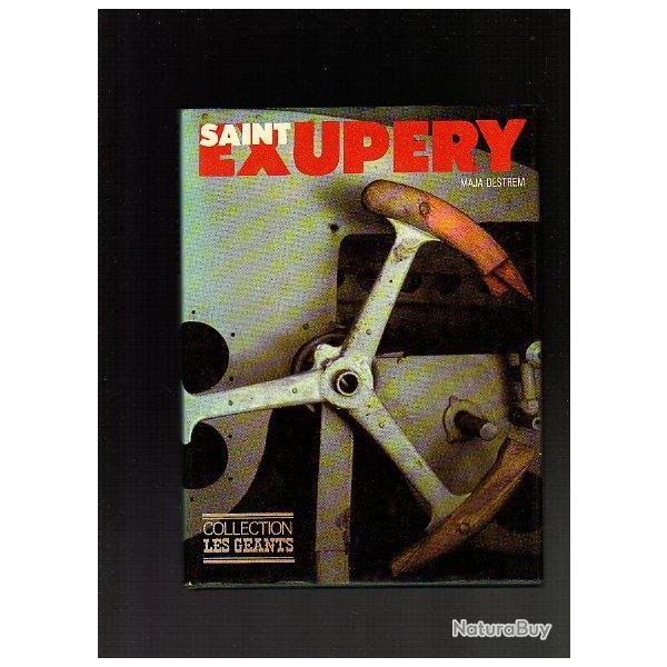 saint-Exup�ry  Collection Les G�ants. Maja Destrem aviation, a�ropostale saint exup�ry