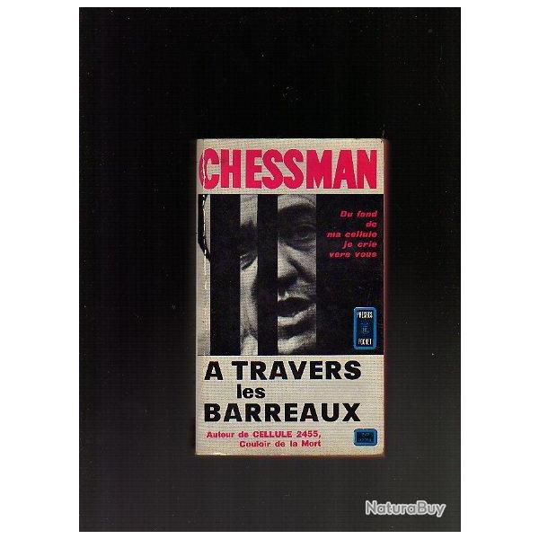 Chessman. A travers les barreaux. Presses pocket