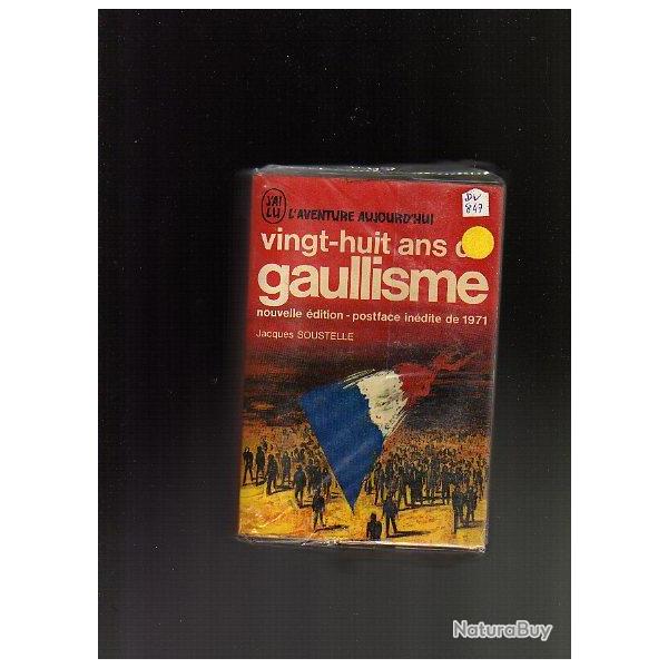 vingt huit ans de gaullisme. Jacques Soustelle. J'ai lu rouge