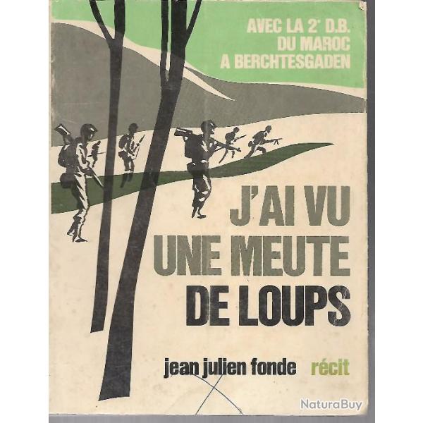 j'ai vu une meute de loups avec la 2e db du maroc  berchtesgaden