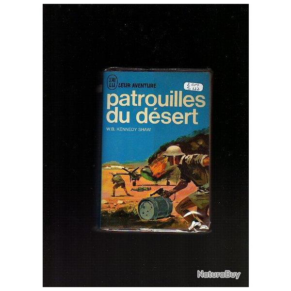 Patrouilles du d�sert. J'ai lu bleu