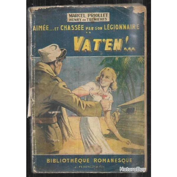 aim�e et chass�e par son l�gionnaire 3 volumes 1,2, 3