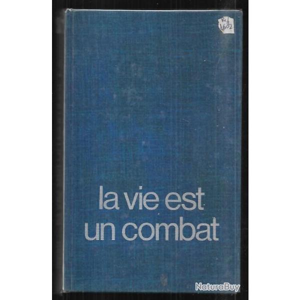 la vie est un combat. souvenirs 1924-1944. edmond jouhaud.