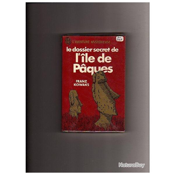 Le dossier secret de l'ile de paques. J'ai lu Rouge