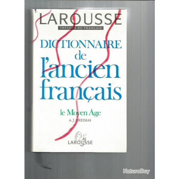 Dictionnaire de l'ancien fran�ais le moyen-age
