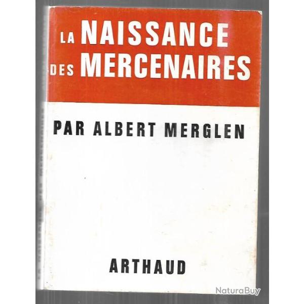 la naissance des mercenaires par albert merglen , indochine