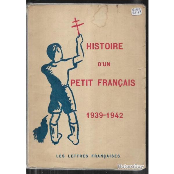 histoire d'un petit fran�ais 1939-1942