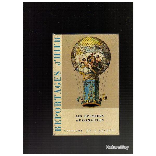 Les premiers a�ronautes reportages de 1783 � 1797 pr�sent� par jacques m�rand  A�rostation.
