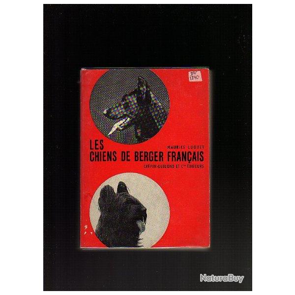 Les chiens de berger fran�ais de maurice luquet , cr�pin leblond