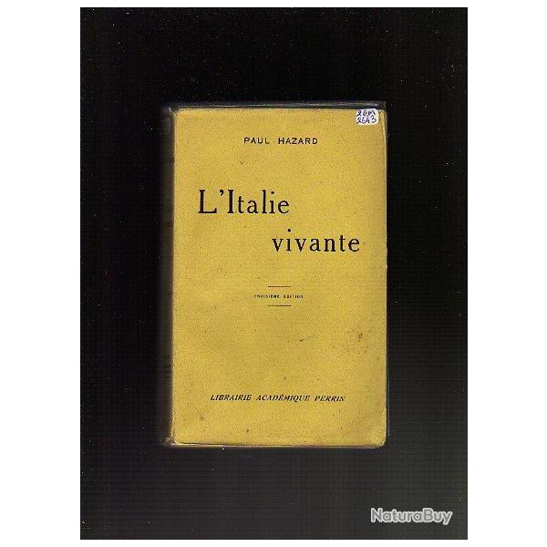 l'Italie vivante de paul hazard .  Mont�e du fascisme