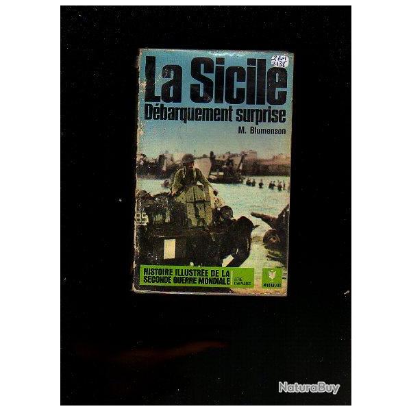 La sicile d�barquement surprise.Marabout s�rie campagnes de martin blumenson