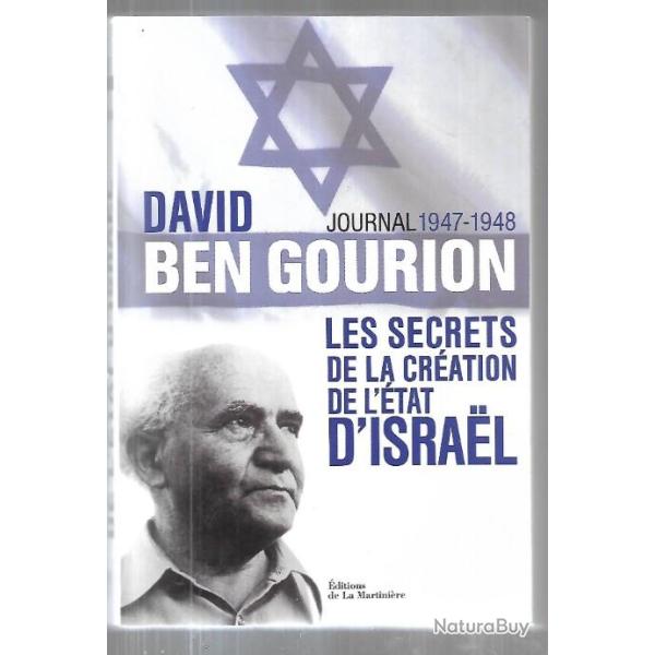 les secrets de la cr�ation de l'�tat d'israel, david ben gourion journal 1947-1948