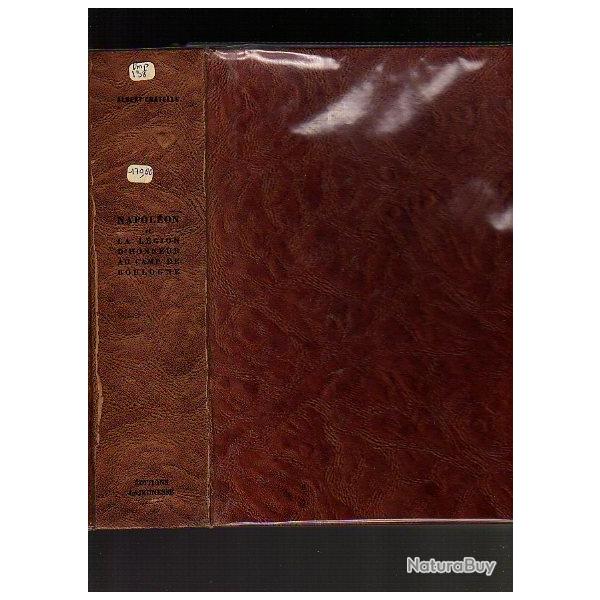 Napol�on et la L�gion d'honneur au camp de boulogne 1801-1805, num�rot� , premier empire