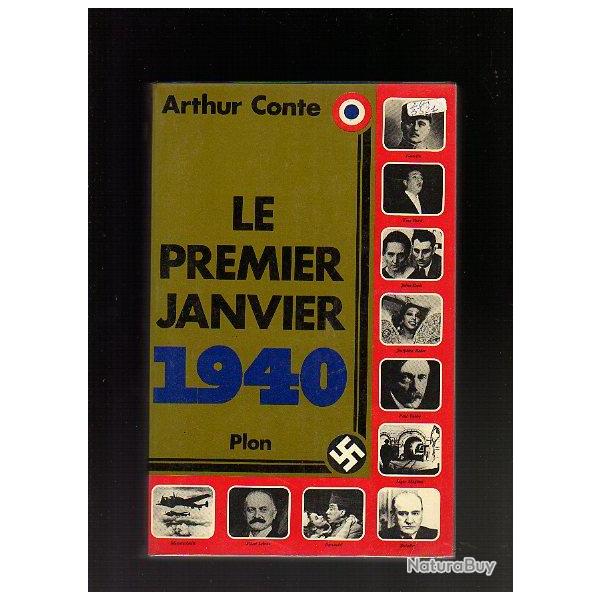 Le premier janvier 1940.Arthur Conte