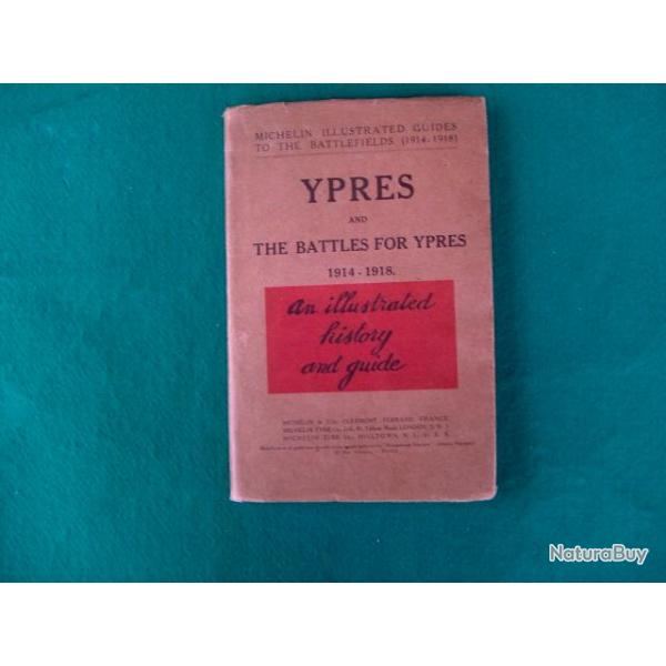 Ypres 1914/1918 les batailles.