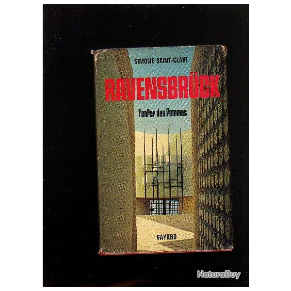 Ravensbruck, l'enfer des femmes de simone saint-clair