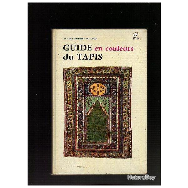 guide en couleurs du tapis d'albert robert de lon