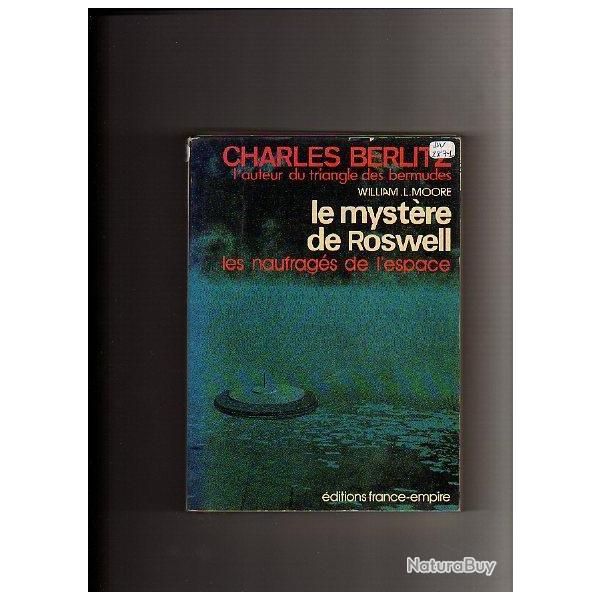 le myst�re de Roswell. Les naufrag�s de l'espace.  de charles berlitz