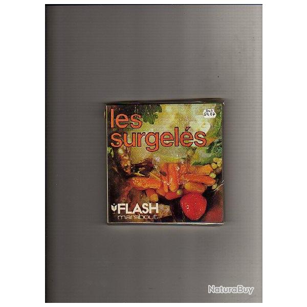 marabout flash n� 257. les surgel�s