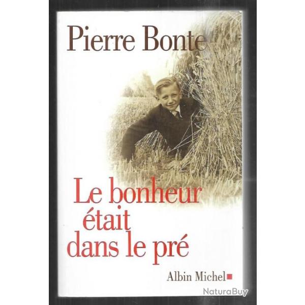 le bonheur �tait dans le pr� de pierre bonte