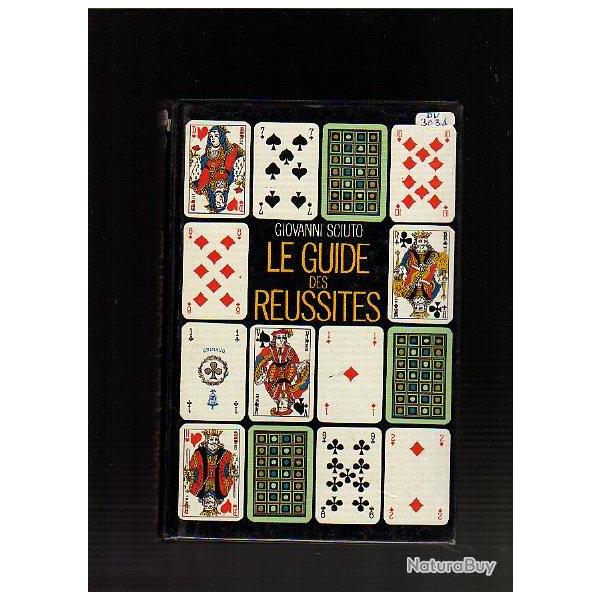 le guide des russites. Giovanni Sciuto.