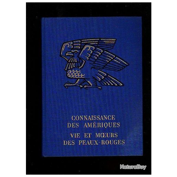 vie et moeurs des peaux-rouges jean michea  western. am�rique du nord