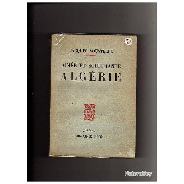 aim�e et souffrante alg�rie de jacques soustelle guerre d'alg�rie