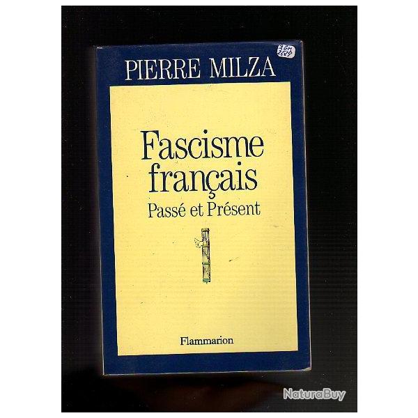 fascisme fran�ais pass� et pr�sent de pierre milza .