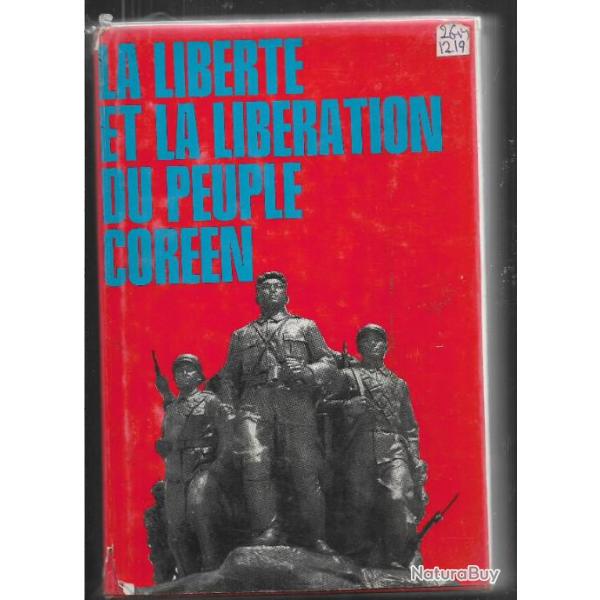 la libert� et la lib�ration du peuple cor�en Guerre du Pacifique.