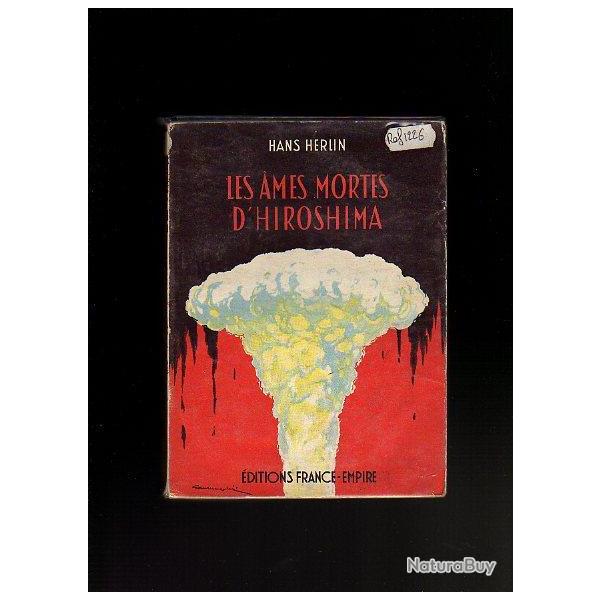 les ames mortes d'Hiroshima d'hans herlin
