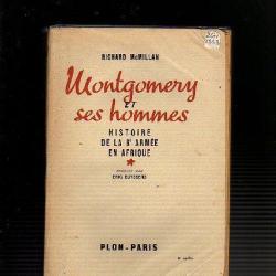 Montgomery et ses hommes. histoire de la 8e arm&eacute;e en afrique  de richard mcmillan