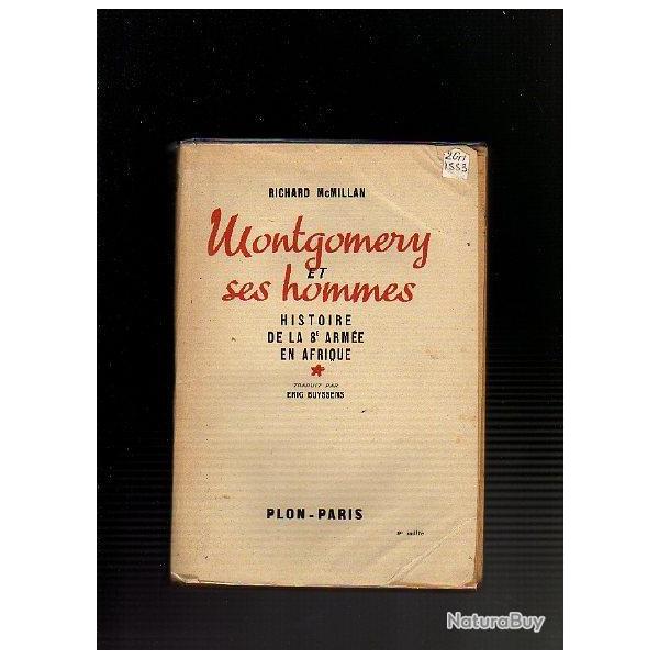 Montgomery et ses hommes. histoire de la 8e arm�e en afrique  de richard mcmillan