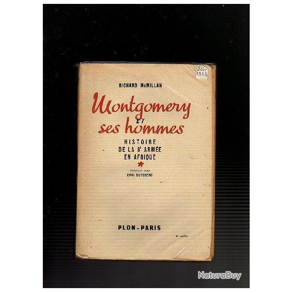 Montgomery et ses hommes. histoire de la 8e arm�e en afrique  de richard mcmillan