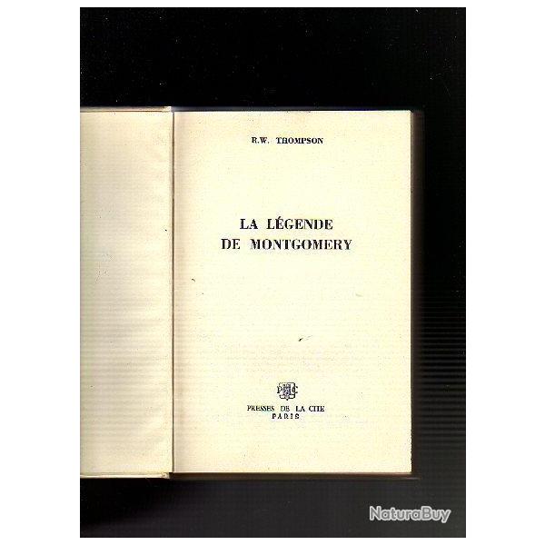 La l�gende de  Montgomery de r.w.thompson , campagne d'afrique , �gypte