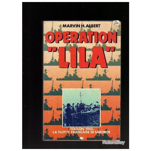 op�ration lila. Toulon 1942.La flotte fran�aise se saborde , marine du guerre