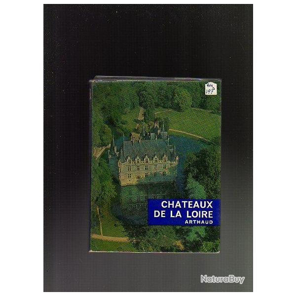 R�gionalisme. chateaux de la loire. Arthaud