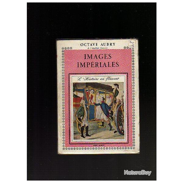 Empire. images imp�riales. Napol�on. l'histoire en flanant.