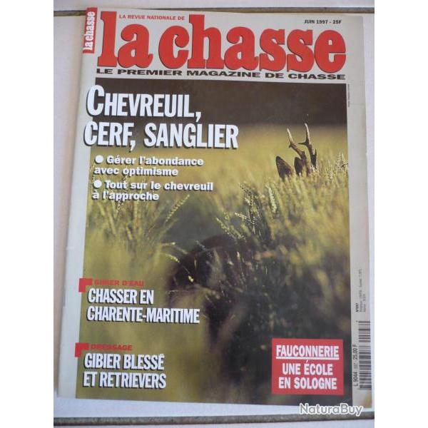 revue nationale de la chasse n�597 - juin 1997.