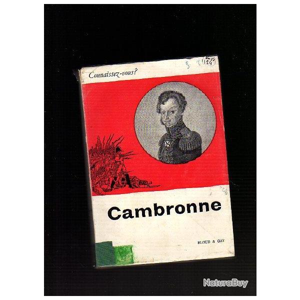 premier empire. connaissez-vous Cambronne. waterloo , napol�on